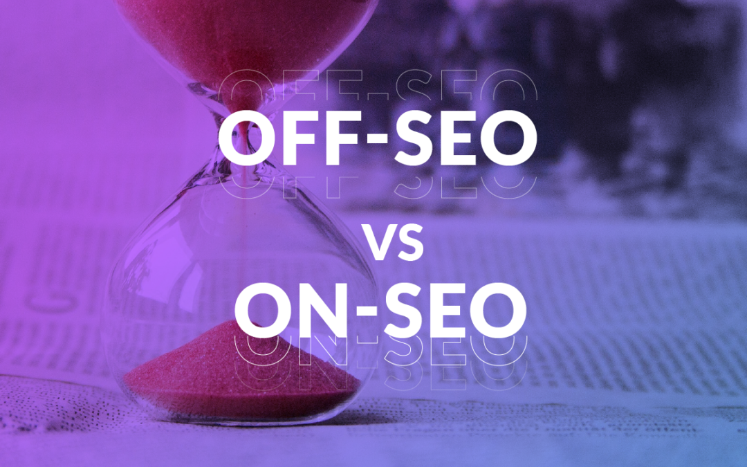 SEO Optimization OFF-Page vs ON-Page SEO
